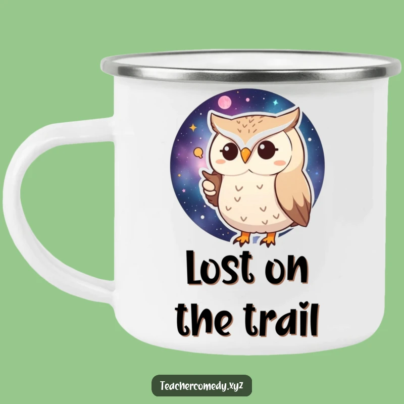 Funny Huffy Owl Camping Mug: Galactic Campfire Companion, Rugged Funny Gift!