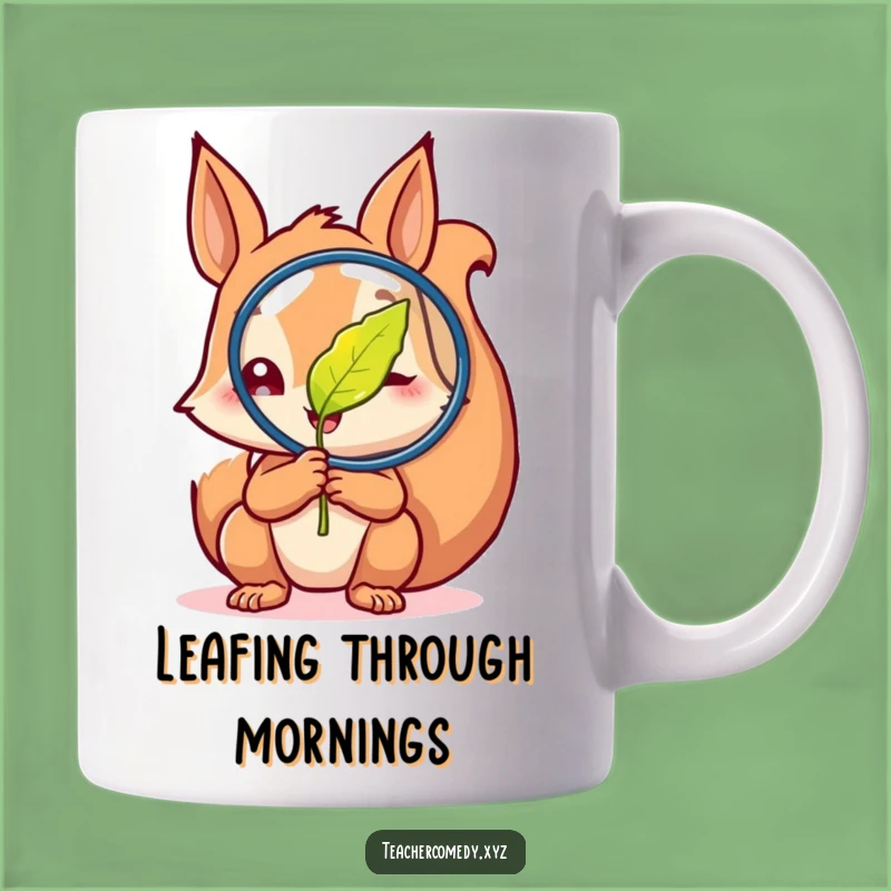 Funny Curious Squirrel Leaf Mug: Gift for Nature Explorers!