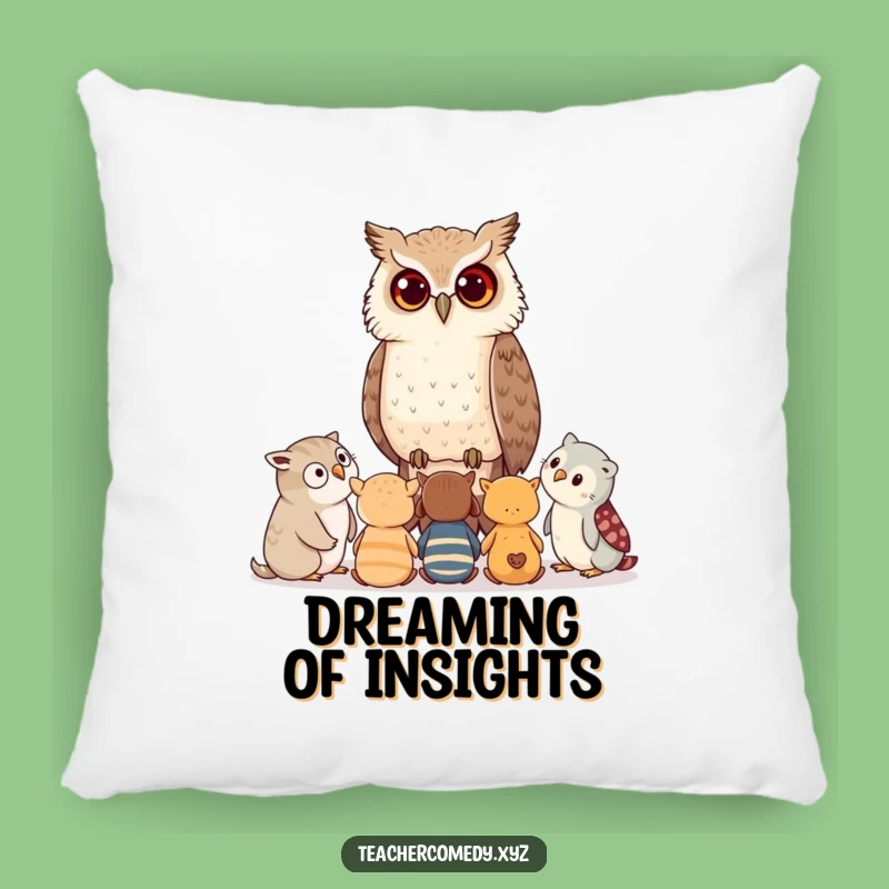 Funny Owl Comfort Pillow: Wise advice for sweet dreams, a cozy and funny gift for relaxation.