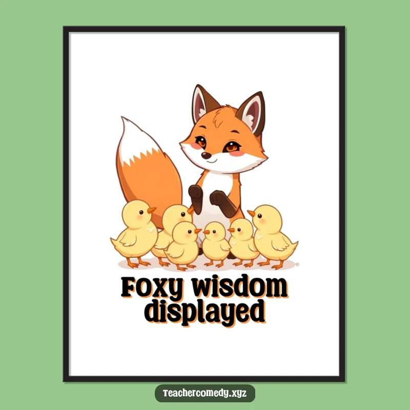 Funny Fox & Chicks Digital Art: Playful Teacher Fox, Eager Chicks, Printable Wall Decor
