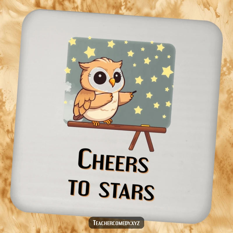 Funny drink coaster featuring a wise owl pointing at a star-filled blackboard, adding a touch of celestial humor.