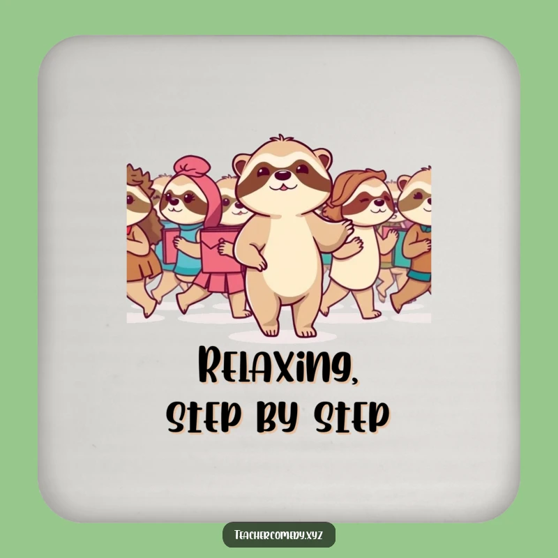 Funny Sloth Marching Coaster Set: Cute Motivational Protection, Sweet Funny Gift for Patient Homes