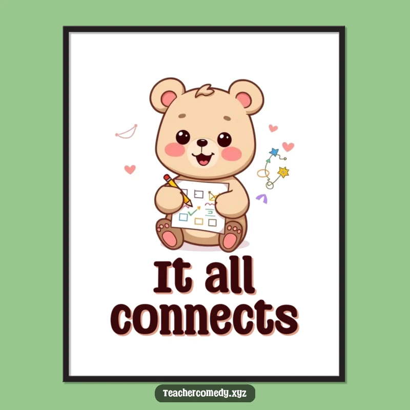 Funny Kawaii Bear Poster: Happy Artist Drawing Diagram, Creative Wall Art Gift