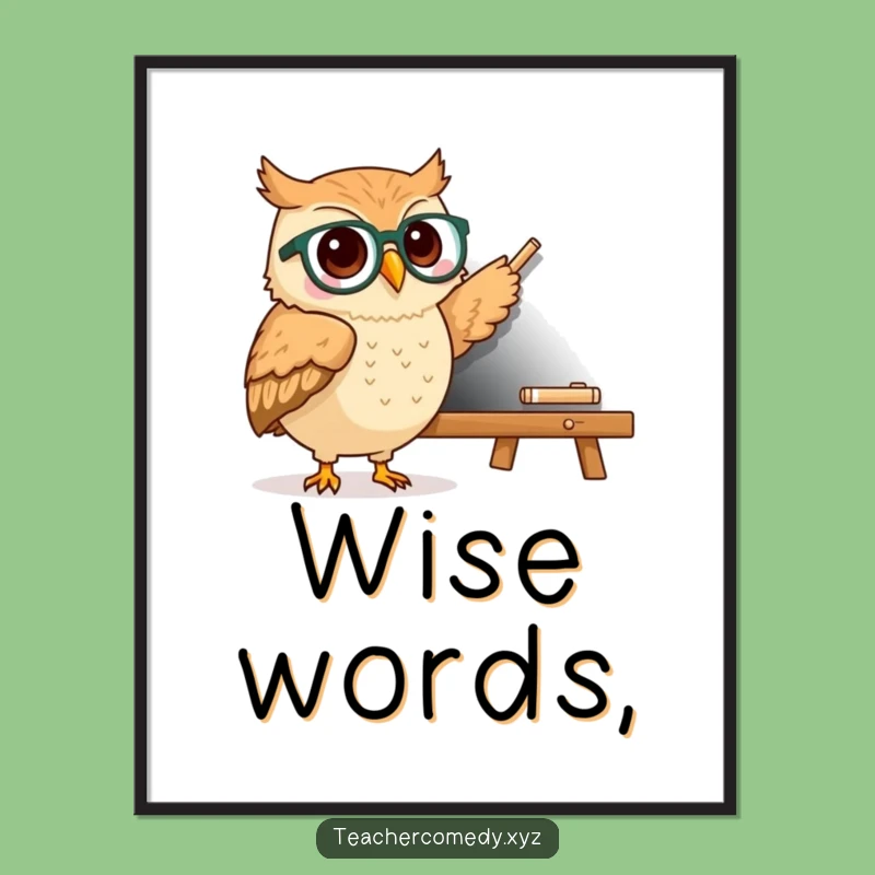 Funny Kawaii Owl Specs Poster - Whimsical & Hilarious Educational Art