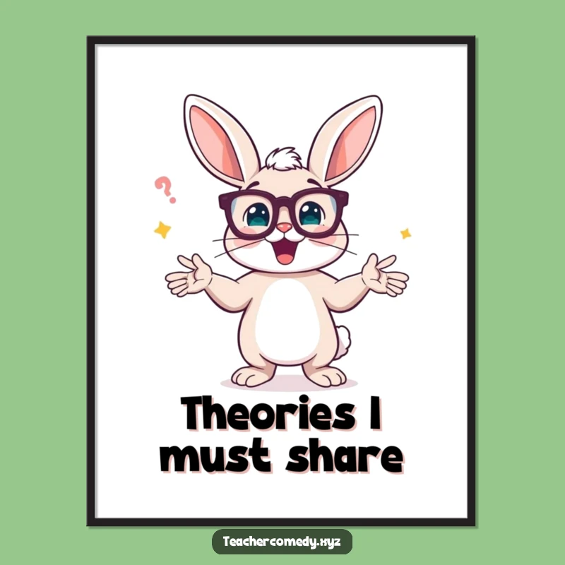 Funny Bunny Explainer Poster: Liven Up Your Walls with This Hilarious Academic Art!
