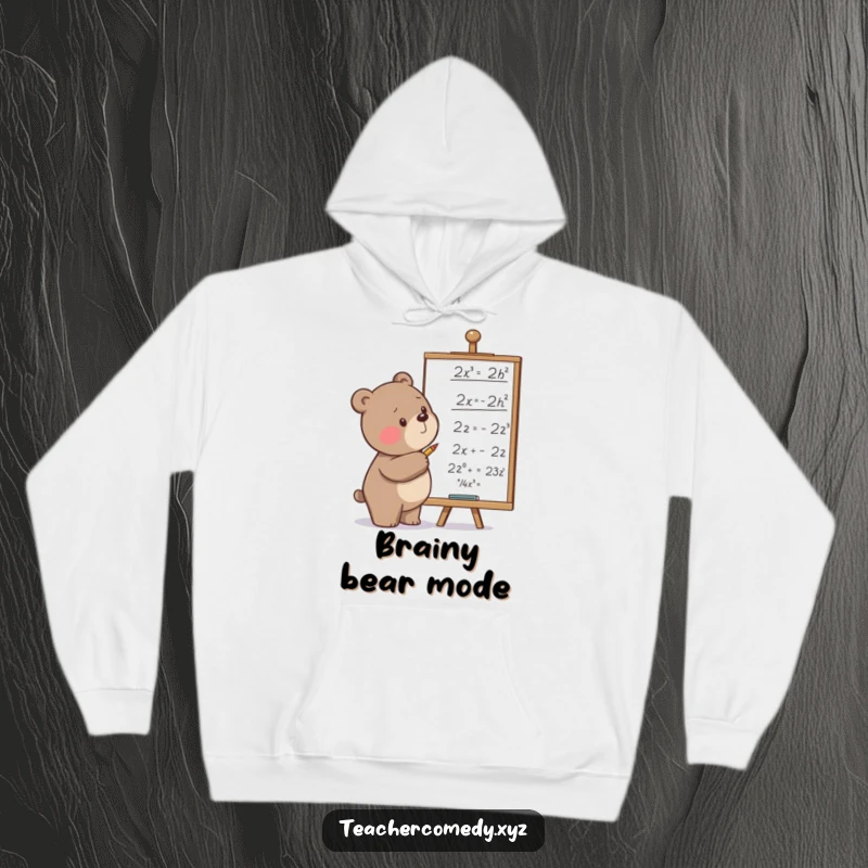 Funny hoodie with a determined bear scribbling equations on a whiteboard, providing warmth and humorous inspiration for focused study.