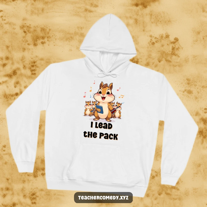 Funny Chipmunk Choir Master Hoodie: Adorable chipmunk enthusiastically conducting a class in a spirited song, exuding cheerful energy and musical joy.