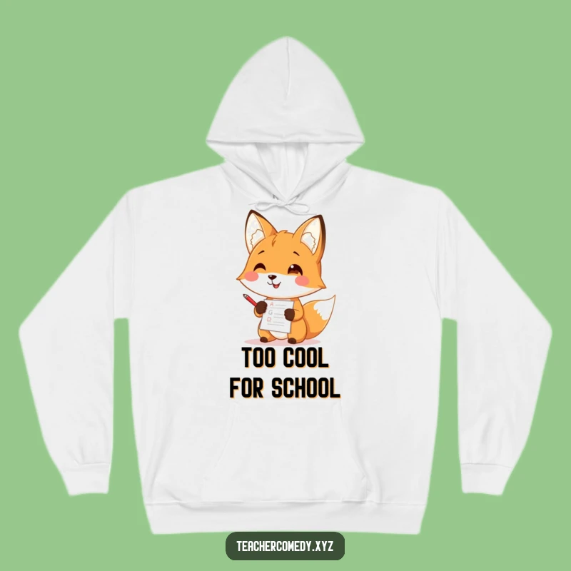 Funny Fox Teacher Hoodie: Cozy Grading Fox Sweatshirt, The Ultimate Funny Gift