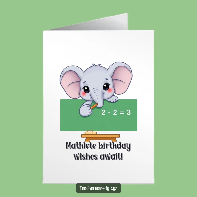 Free Printable Funny Elephant Math Birthday Card - Downloadable for Laughs!