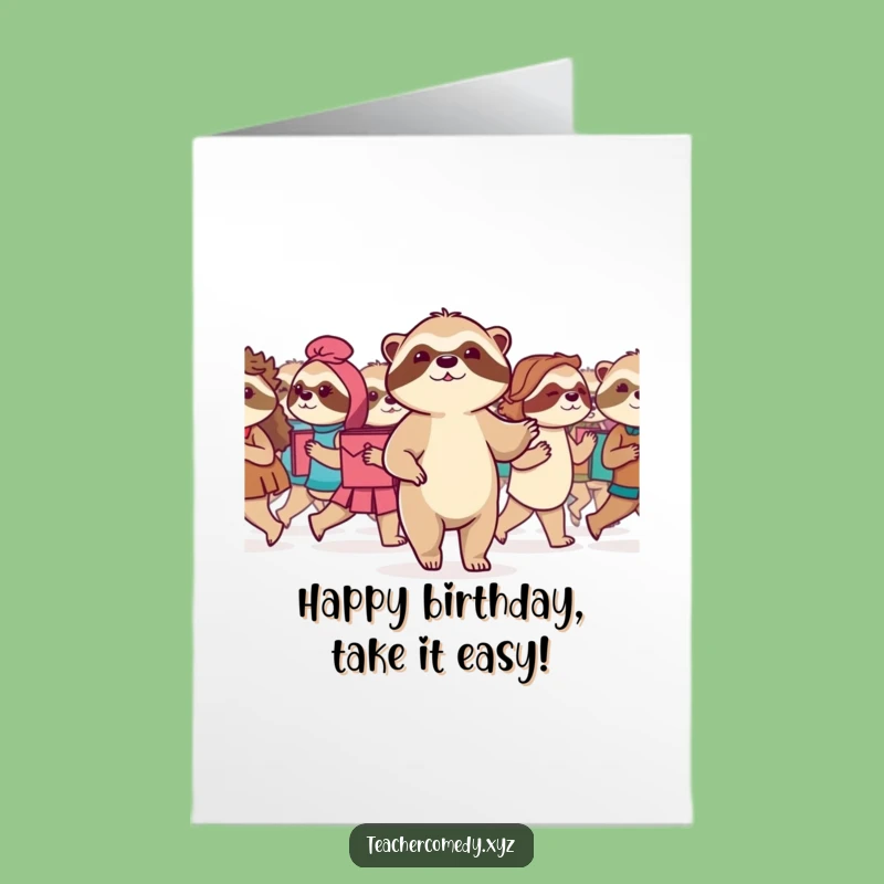 Free Printable Sloth Birthday Card: Slow & Steady Wins the Party - Funny Downloadable Gift