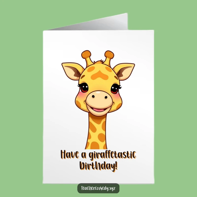 Free Printable Birthday Card: Tall Giraffe Explainer - Funny Downloadable Gift Idea