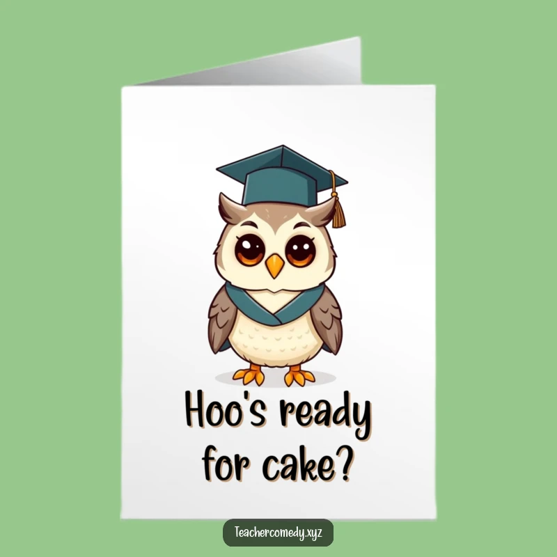 Free Printable Birthday Card: Graduation Owl, Funny Downloadable Gift for Wise Birthdays