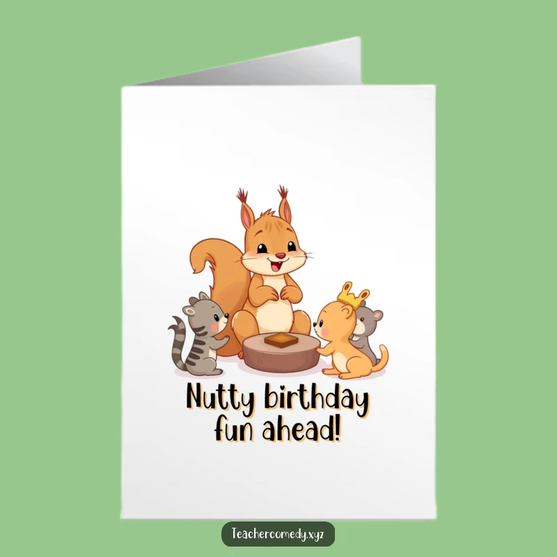 Free Printable Squirrel Fun Birthday Card - Playful Wishes, Downloadable!