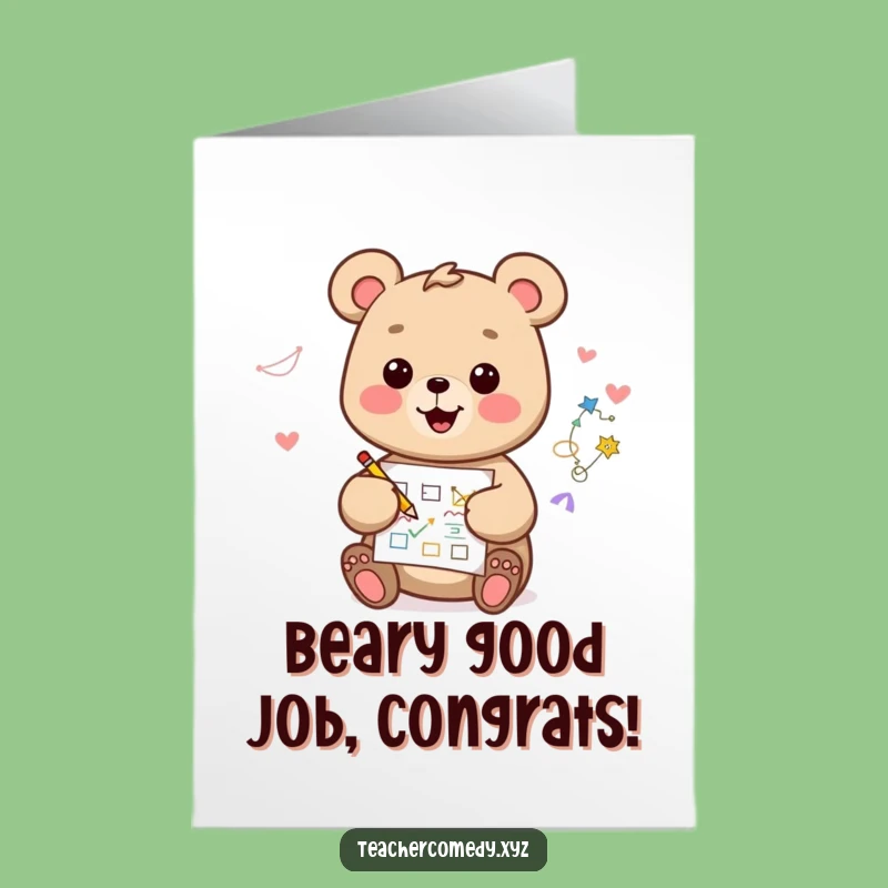 Free Printable Kawaii Bear Congrats Card - Funny Diagram Greeting Funny Downloadable Gift