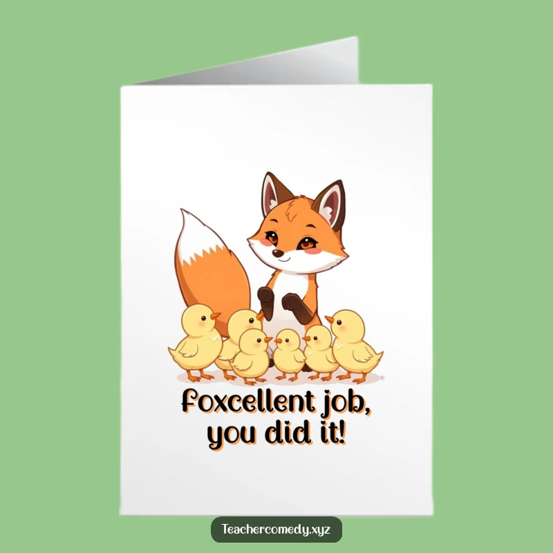Free Printable Congrats Card: Funny Fox Teaching Chicks for Success, a Cute Downloadable Gift