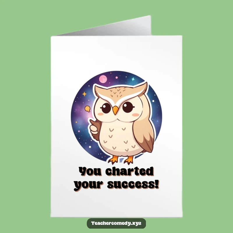 Free Printable Congrats Card: Huffy Owl Reaches Galactic Milestone - Funny Downloadable
