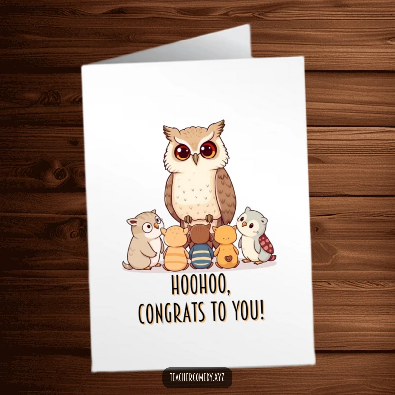 Free Printable Congratulations Card: Wise owl shares wisdom with attentive young animals, celebrating a new achievement.