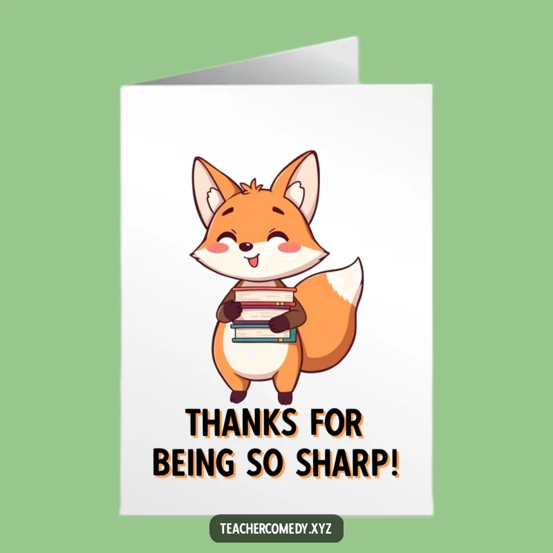 Free Printable Thank You Card: Bookish Fox, Hilarious Downloadable Gift for Literary Thanks