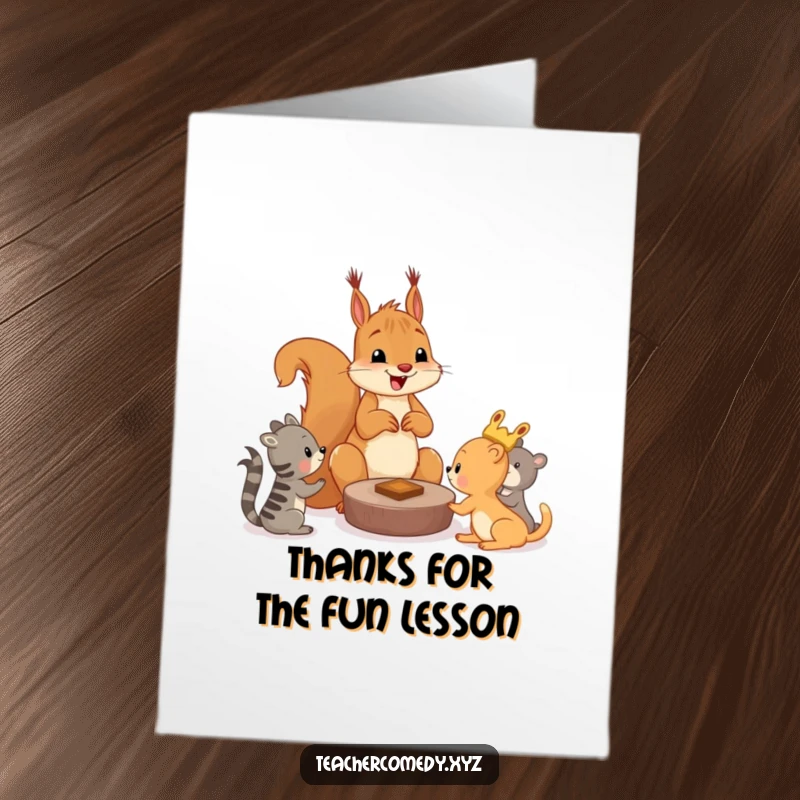 Funny Free Printable Squirrel Thank You Card: Cheerful squirrel teaches game, thanking for fun.