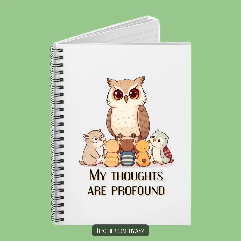 Funny Owl Wisdom Journal: Capture inspired thoughts, perfect for note-taking, a funny gift for thinkers.