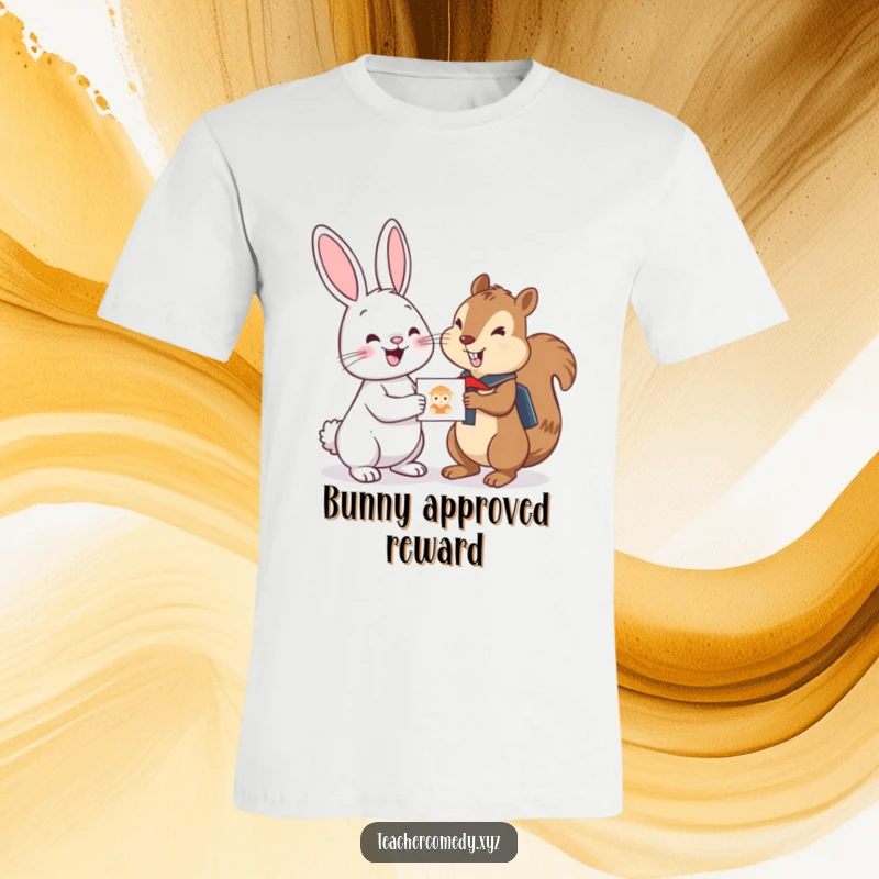 Funny t-shirt featuring a cheerful bunny giving a sticker reward to a focused student squirrel, showcasing a sweet and humorous educational moment.