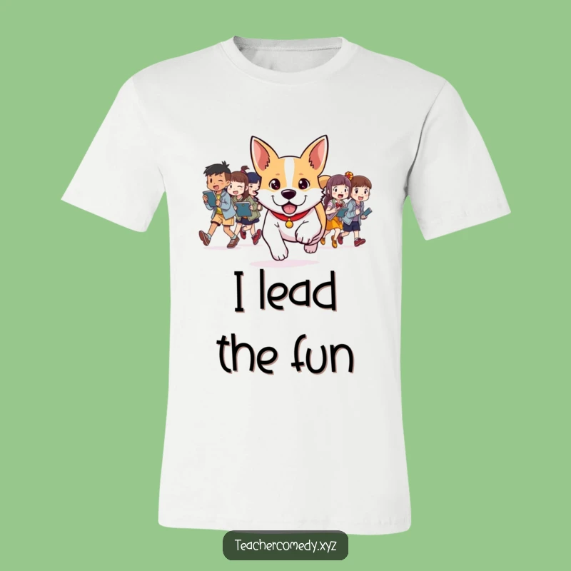 Funny Dog Class Leader T-Shirt: A determined canine's fun guidance, a great funny gift for teachers.