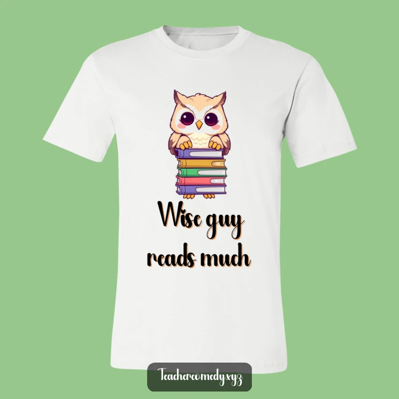 Funny Owl Reader T-Shirt: Adorable Book Owl Apparel, Great Funny Gift for Nerds