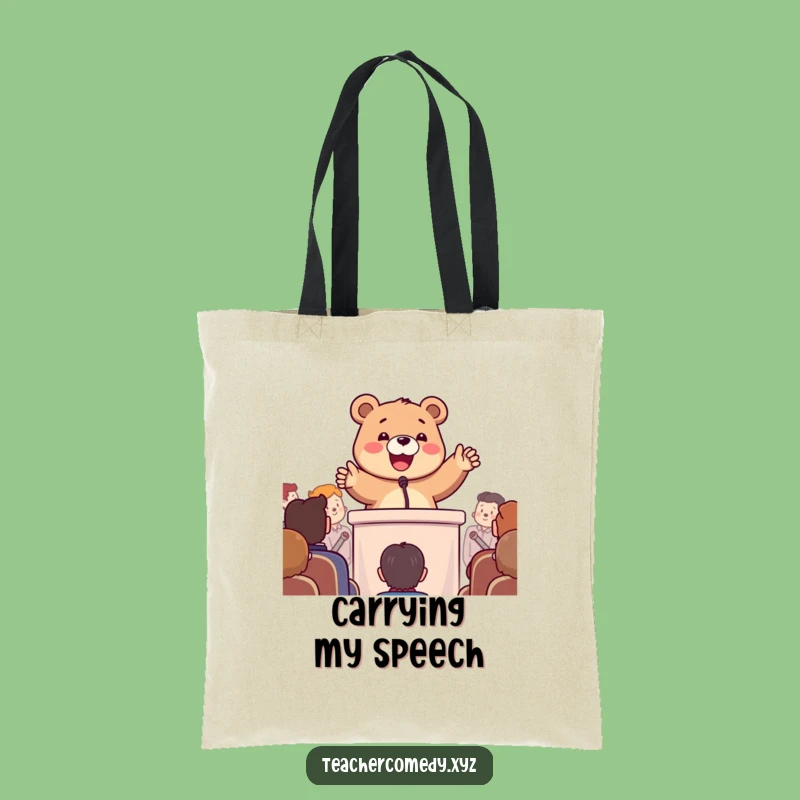 Funny Bear Podium Tote Bag: Enthusiastic Speaker - Practical & Hilarious Gift!
